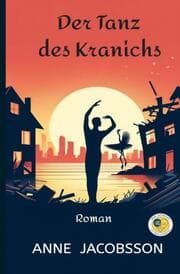Cover von Der Tanz des Kranichs