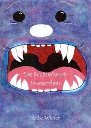 Cover von Das Schimpfwort-Fresserchen