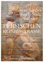Cover von von Sardes nach Susa auf der persischen Königsstrasse