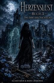 Cover von Herzenslust - Band 3 - Das Erbe der Nachtigall