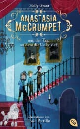 Cover von Anastasia McCrumpet und der Tag, an dem die Unke rief