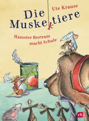 Cover von Die Muskeltiere - Hamster Bertram macht Schule