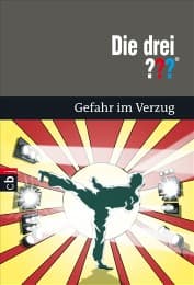 Cover von Die drei Fragezeichen: Gefahr im Verzug