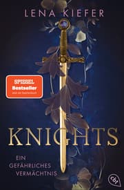 Cover von Knights - Ein gefährliches Vermächtnis