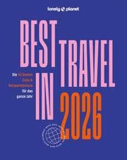 Cover von LONELY PLANET Best in Travel 2026