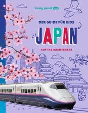 Cover von LONELY PLANET Der Guide für Kids Japan