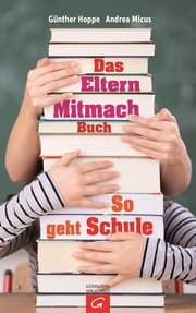 Cover von Das Elternmitmachbuch - So geht Schule