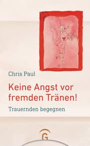 Cover von Keine Angst vor fremden Tränen!