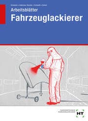 Cover von Arbeitsblätter Fahrzeuglackierer