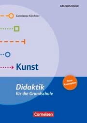 Cover von Kunst - Didaktik für die Grundschule