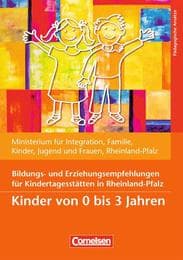 Cover von Bildungs- und Erziehungsempfehlungen für Kindertagesstätten in Rheinland-Pfalz