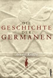Cover von Die Geschichte der Germanen