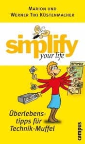 Cover von simplify your life - Überlebenstipps für Technik-Muffel