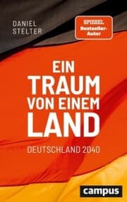 Cover von Ein Traum von einem Land: Deutschland 2040