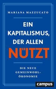 Cover von Ein Kapitalismus, der allen nützt