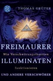 Cover von Freimaurer, Illuminaten und andere Verschwörer