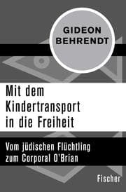 Cover von Mit dem Kindertransport in die Freiheit