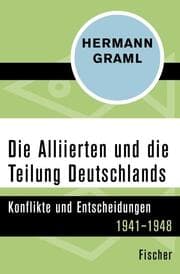 Cover von Die Alliierten und die Teilung Deutschlands