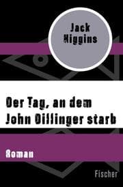 Cover von Der Tag, an dem John Dillinger starb