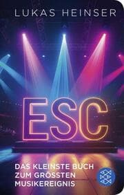 Cover von ESC - Das kleinste Buch zum größten Musikereignis