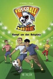 Cover von Fußball-Haie 4 - Kampf um den Bolzplatz