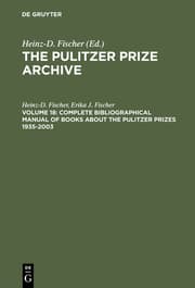 Cover von Complete Bibliographical Manual of Books about the Pulitzer Prizes 1935-2003