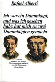 Cover von Ich war ein Dummkopf, und was ich gesehen habe, hat mich zu zwei Dummköpfen gemacht