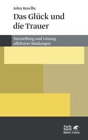 Cover von Das Glück und die Trauer