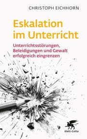 Cover von Eskalation im Unterricht
