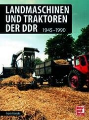 Cover von Landmaschinen und Traktoren der DDR