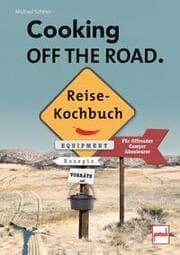 Cover von COOKING OFF THE ROAD. Reisekochbuch