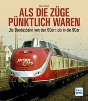 Cover von Als die Züge pünktlich waren