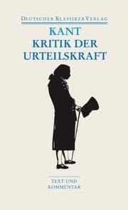 Cover von Kritik der Urteilskraft / Schriften zur Ästhetik und Naturphilosophie