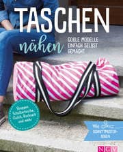 Cover von Taschen nähen - Coole Modelle einfach selbst gemacht