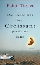 Cover von Das Beste, was einem Croissant passieren kann