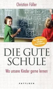Cover von Die gute Schule