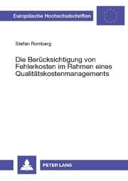 Cover von Die Berücksichtigung von Fehlerkosten im Rahmen eines Qualitätskostenmanagements