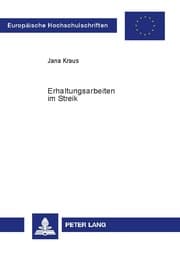 Cover von Erhaltungsarbeiten im Streik