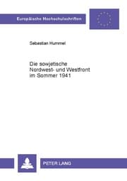 Cover von Die sowjetische Nordwest- und Westfront im Sommer 1941