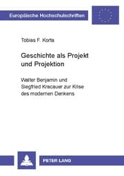 Cover von Geschichte als Projekt und Projektion