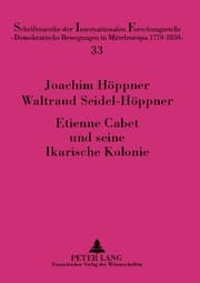 Cover von Etienne Cabet und seine Ikarische Kolonie