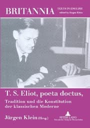 Cover von T. S. Eliot, poeta doctus, Tradition und die Konstitution der klassischen Moderne