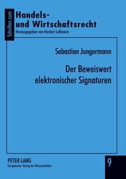 Cover von Der Beweiswert elektronischer Signaturen