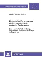 Cover von Strategischer Planungsansatz- 'Freiraumentwicklung in deutschen Stadtregionen'