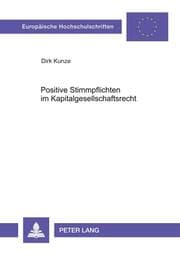 Cover von Positive Stimmpflichten im Kapitalgesellschaftsrecht