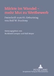 Cover von Märkte im Wandel - mehr Mut zu Wettbewerb