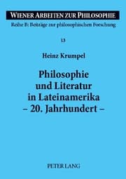 Cover von Philosophie und Literatur in Lateinamerika- - 20. Jahrhundert -