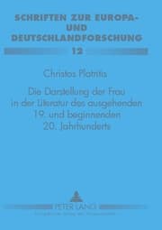 Cover von Die Darstellung der Frau in der Literatur des ausgehenden 19. und beginnenden 20. Jahrhunderts