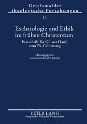 Cover von Eschatologie und Ethik im frühen Christentum