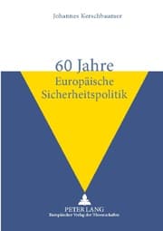 Cover von 60 Jahre Europäische Sicherheitspolitik